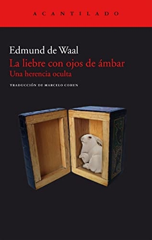 de Waal, Edmund. Liebre Con Ojos de Ambar, La. Batiscafo, 2023.
