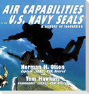 Air Capabilities of the U.S. Navy SEALs