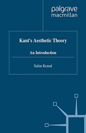 Kemal, S.. Kant¿s Aesthetic Theory - An Introduction. Palgrave Macmillan UK, 1997.