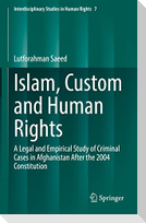 Islam, Custom and Human Rights
