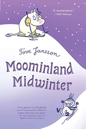 Jansson, Tove. Moominland Midwinter. St. Martins Press-3PL, 2010.