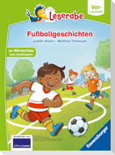 Leserabe Vor-Lesestufe - Fußballgeschichten