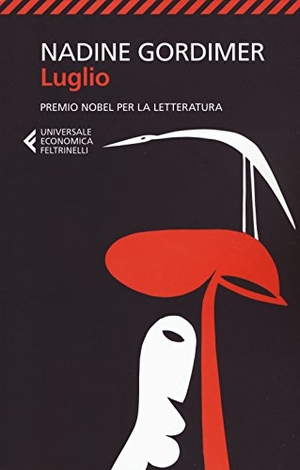 Gordimer, Nadine. Luglio. Feltrinelli, 2018.