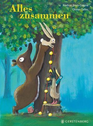 Brun-Cosme, Nadine. Alles zusammen. Gerstenberg Verlag, 2025.