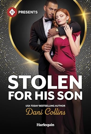 Collins, Dani. Stolen for His Son. Harlequin, 2026.