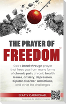 The Prayer of Freedom