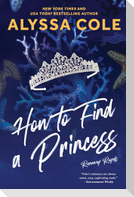How to Find a Princess