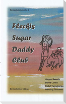 Fleckis Sugar Daddy Club
