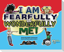 Fearfully And Wonderfully Me