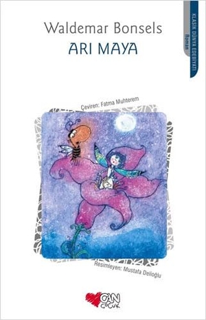 Bonsels, Waldemar. Ari Maya. Can Yayinlari, 2009.