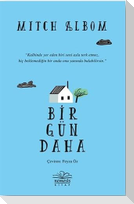 Bir Gün Daha