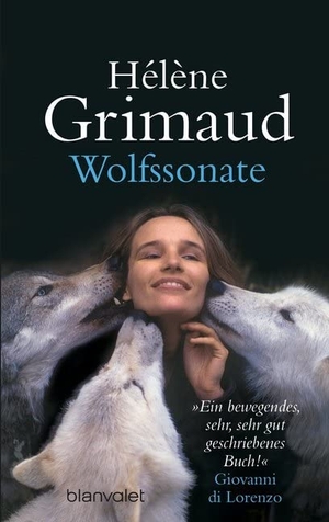 Grimaud, Hélène. Wolfssonate. Blanvalet Taschenbuchverl, 2006.