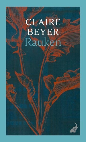 Beyer, Claire. Rauken - 'Ein Roman von herber Poesie' (NZZ). Frankfurter Verlags-Anst., 2026.