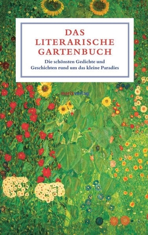 Schneider, Adrienne (Hrsg.). Das literarische Gartenbuch - Die schönsten Gedichte und Geschichten rund um das kleine Paradies. Marix Verlag, 2014.