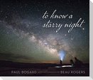 To Know a Starry Night