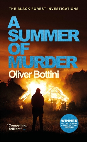 Bottini, Oliver. A Summer of Murder. Quercus Publishing, 2018.