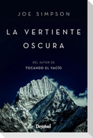 La vertiente oscura