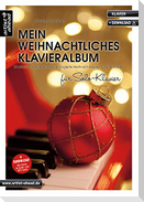 Mein weihnachtliches Klavieralbum für Solo-Klavier