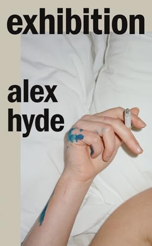 Hyde, Alex. Exhibition. Granta Publications, 2026.