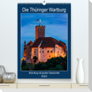 Die Thüringer Wartburg (Premium, hochwertiger DIN A2 Wandkalender 2023, Kunstdruck in Hochglanz)