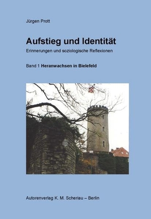 Prott, Jürgen. Aufstieg und Identität. Erinnerungen und soziologische Reflexionen, Band 1 - Heranwachsen in Bielefeld. Autorenverlag Karl Michael Scheriau, 2018.