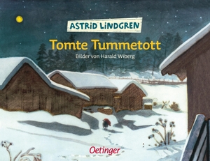 Lindgren, Astrid. Tomte Tummetott. Oetinger, 2025.