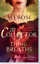 The Collector of Dying Breaths