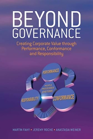 Fahy / Roche et al. Beyond Governance. John Wiley & Sons, 2005.