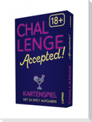 Challenge Accepted! 18+