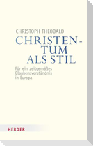 Christentum als Stil