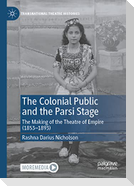The Colonial Public and the Parsi Stage