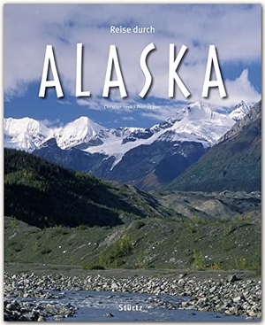 Jeier, Thomas. Reise durch Alaska. Stürtz Verlag, 2014.