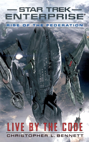 Bennett, Christopher L. Rise of the Federation - Live by the Code. Simon & Schuster, 2026.