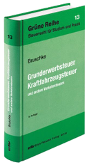Grunderwerbsteuer, Kraftfahrzeugsteuer und andere Verkehrsteuern