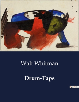 Whitman, Walt. Drum-Taps. Culturea, 2024.