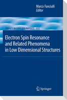 Electron Spin Resonance and Related Phenomena in Low-Dimensional Structures