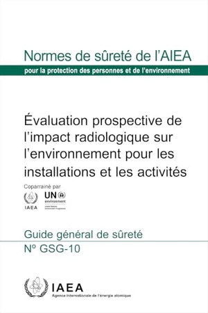 International Atomic Energy Agency. Prospective Radiological Environmental Impact Assessment for Facilities and Activities. Mare Nostrum, 2024.