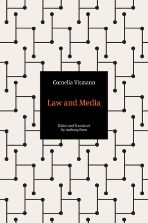 Vismann, Cornelia. Law and Media. Stanford University Press, 2026.