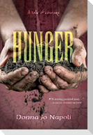 Hunger: A Tale of Courage