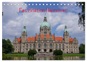 Faszination Hannover (Tischkalender 2024 DIN A5 quer), CALVENDO Monatskalender