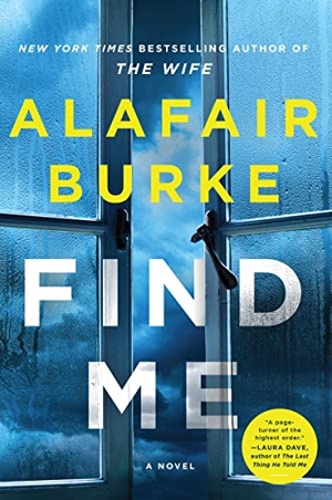 Burke, Alafair. Find Me. HarperCollins Publishers, 2023.