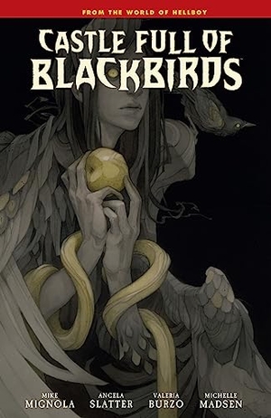 Mignola, Mike. Castle Full of Blackbirds. Dark Horse Comics,U.S., 2023.