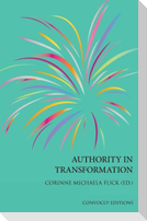 Authority in Transformation