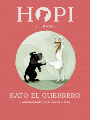 Badal Franco, Josep Lluís. Hopi 3. Kato el guerrero. La Galera, SAU, 2017.