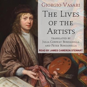 Vasari, Giorgio. The Lives of the Artists Lib/E. Tantor, 2019.