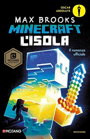 Brooks, Max. L' isola. Minecraft. Mondadori, 2019.