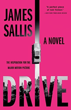 Sallis, James. Drive. Sourcebooks, 2022.