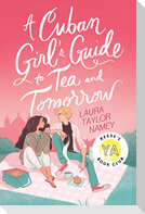 A Cuban Girl's Guide to Tea and Tomorrow