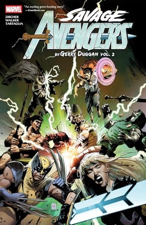 Duggan, Gerry. Savage Avengers by Gerry Duggan Vol. 2. Marvel Comics, 2025.