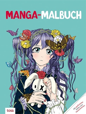 Manga-Malbuch - Mit perforierten Seiten zum Heraustrennen. tosa GmbH, 2024.